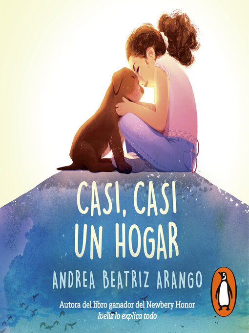 Title details for Casi, casi un hogar by Andrea Beatriz Arango - Available